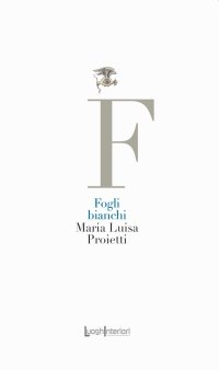 Immagine copertina libro Fogli bianchi