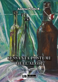 Immagine copertina libro Sessanta postumi dell'alcol