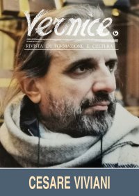 Immagine copertina libro Vernice. Rivista di formazione e cultura. Vol. 60: Intervista a Cesare Viviani