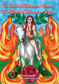 Immagine copertina libro La ruota di Rhiannon. Epona-The wheel of Rhiannon. Epona