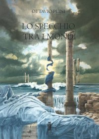 Immagine copertina libro Lo specchio tra i mondi