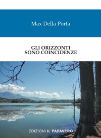 Immagine copertina libro Gli orizzonti sono coincidenze