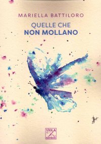 Immagine copertina libro Quelle che non mollano