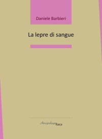 Immagine copertina libro La lepre di sangue