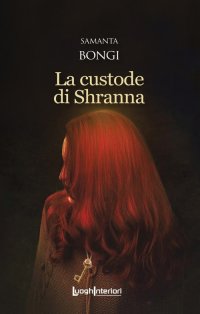 Immagine copertina libro La custode di Shranna