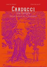 Immagine copertina libro Carducci. Una famiglia