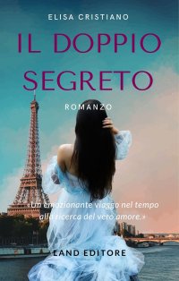 Immagine copertina libro Il doppio segreto
