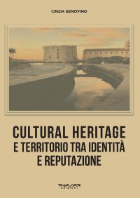 Immagine copertina libro Cultural heritage e territorio tra identità e reputazione