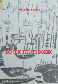 Immagine copertina libro Donne di elevato ingegno