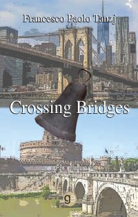 Immagine copertina libro Crossing bridges. Ediz. italiana e inglese