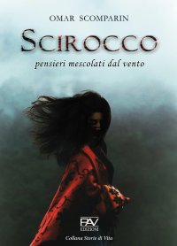 Immagine copertina libro Scirocco. Pensieri mescolati dal vento