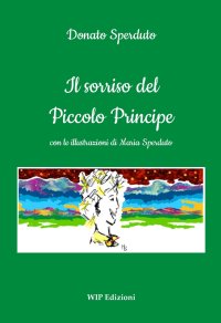 Immagine copertina libro Il sorriso del Piccolo Principe