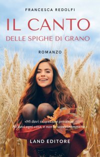 Immagine copertina libro Il canto delle spighe di grano