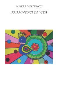 Immagine copertina libro Frammenti di vita