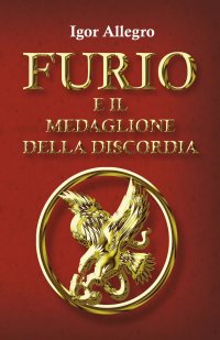 Immagine copertina libro Furio e il medaglione della discordia
