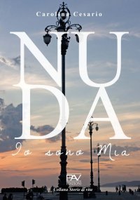 Immagine copertina libro Nuda. Io sono Mia