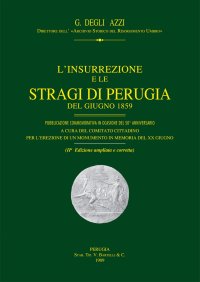 Immagine copertina libro L'insurrezione e le stragi di Perugia del giugno 1859