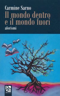 Immagine copertina libro Il mondo dentro e il mondo fuori