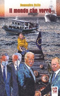 Immagine copertina libro Il mondo che verrà