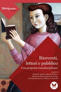 Immagine copertina libro Riceventi, lettori e pubblico. Una proposta transdisciplinare
