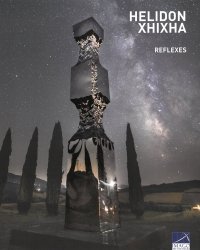 Immagine copertina libro Helidon Xhixha. Reflexes. Ediz. italiana e inglese
