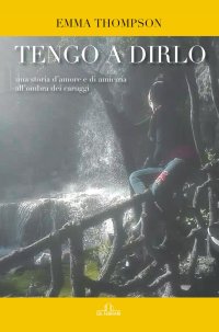 Immagine copertina libro Tengo a dirlo. Una storia d'amore e di amicizia all'ombra dei caruggi
