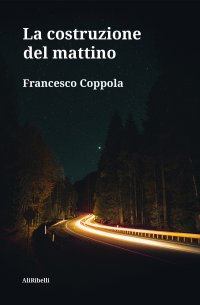 Immagine copertina libro La costruzione del mattino