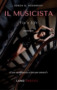 Immagine copertina libro Il musicista. Vip's life