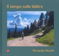Immagine copertina libro Il tempo sulle labbra