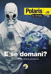 Immagine copertina libro Polaris. Vol. 25: E se domani? Primavera 2022. Prospettive oltre la pandemia