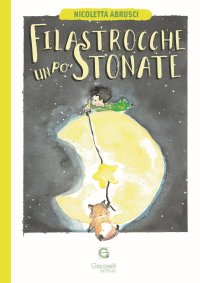 Immagine copertina libro Filastrocche un po' stonate