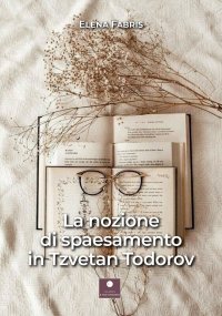 Immagine copertina libro La nozione di spaesamento in Tzvetan Teodorov