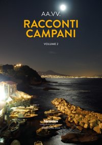 Immagine copertina libro Racconti campani 2022. Vol. 2