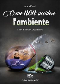 Immagine copertina libro Come non uccidere l'ambiente