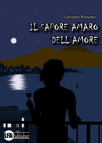 Immagine copertina libro Il sapore amaro dell'amore