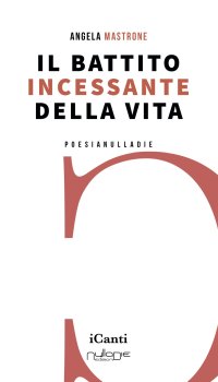 Immagine copertina libro Il battito incessante della vita
