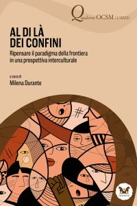 Immagine copertina libro Al di là dei confini. Ripensare il paradigma della frontiera in una prospettiva interculturale