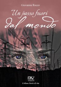 Immagine copertina libro Un passo fuori dal mondo