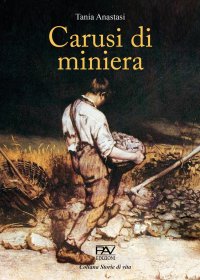 Immagine copertina libro Carusi di miniera