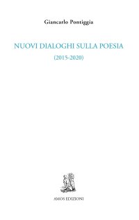 Immagine copertina libro Nuovi dialoghi sulla poesia (2015-2020)