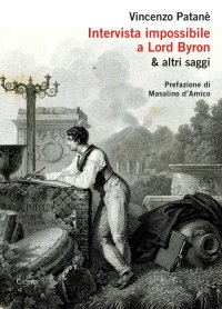 Immagine copertina libro Intervista impossibile a Lord Byron & altri saggi