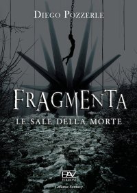 Immagine copertina libro Fragmenta. Le sale della morte
