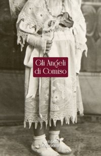Immagine copertina libro Gli angeli di Comiso