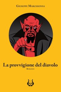 Immagine copertina libro La provvigione del diavolo. Nuova ediz.