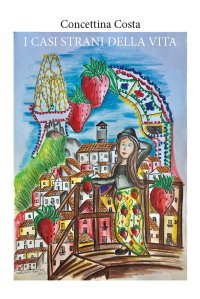 Immagine copertina libro I casi strani della vita