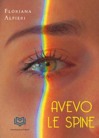 Immagine copertina libro Avevo le spine