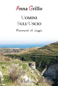 Immagine copertina libro Uomini sull'uscio. Frammenti di viaggio