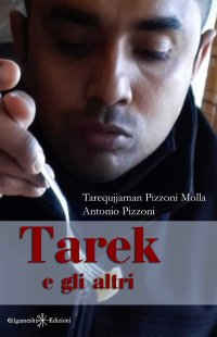Immagine copertina libro Tarek e gli altri