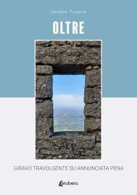 Immagine copertina libro Oltre. Giravo travolgente su annunciata pena