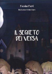 Immagine copertina libro Il segreto dei Versa